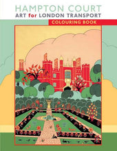 Load image into Gallery viewer, Hampton Court Colouring Book – Vintage London Underground Art – 22 Posters to Colour