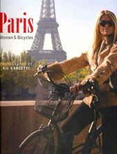 Load image into Gallery viewer, Paris: Women & Bicycles – Gil Garcetti | Parisian Photography & Art Book
