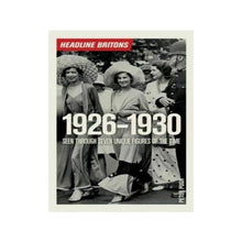Load image into Gallery viewer, Set of 3 – Headline Britons 1926–30 by Peter Pugh | British History Book