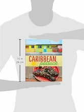 Load image into Gallery viewer, Caribbean Potluck by Suzanne & Michelle Rousseau – Hardback Cookbook (2014)