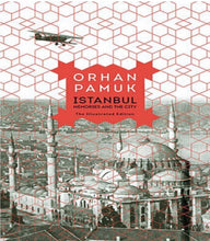 Load image into Gallery viewer, Istanbul - Memories and the City - Orhan Pamuk Book