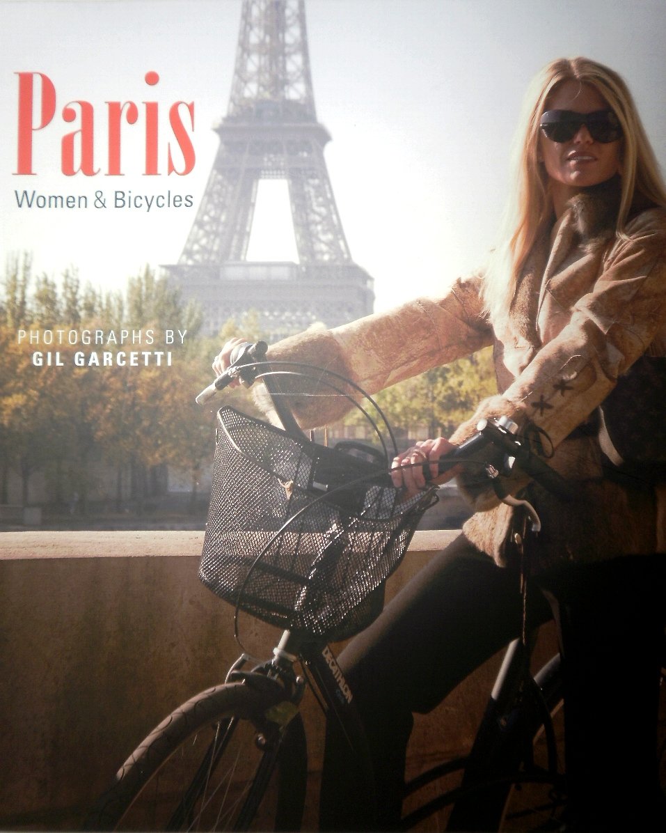 Paris: Women & Bicycles – Gil Garcetti | Parisian Photography & Art Book