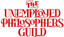 Load image into Gallery viewer, The Unemployed Philosophers Guild Brand Logo
