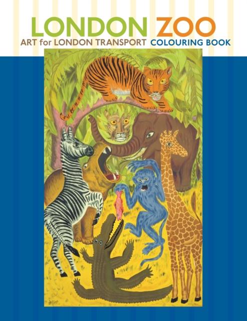 London Zoo: Art for London Transport Colouring Book