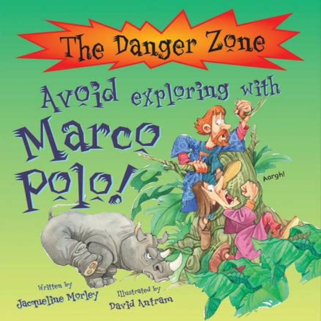 DANGER ZONE Book - MARCO POLO by Jacqueline Morley